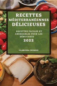 bokomslag Recettes Mditerranennes Dlicieuses 2022