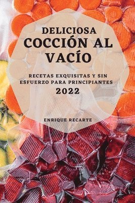 bokomslag Deliciosa Cocción Al Vacío 2022