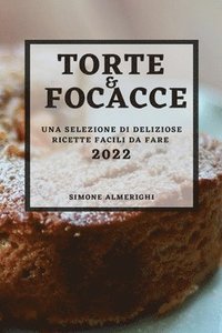 bokomslag Torte E Focacce 2022