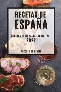 bokomslag Recetas de Espaa 2022