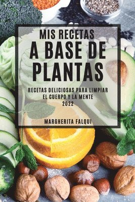 bokomslag MIS Recetas a Base de Plantas 2022