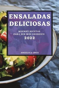 bokomslag Ensaladas Deliciosas 2022