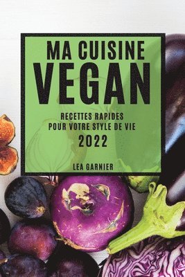 bokomslag Ma Cuisine Vegan 2022