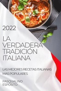 bokomslag La Verdadera Tradicin Italiana 2022