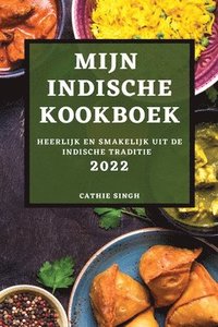 bokomslag Mijn Indische Kookboek 2022