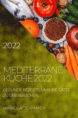 bokomslag Mediterrane Kche 2022