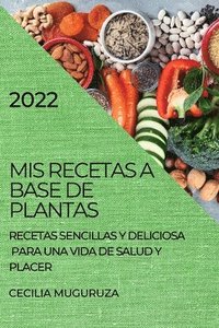 bokomslag MIS Recetas a Base de Plantas 2022