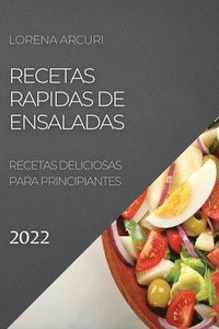 bokomslag Recetas Rapidas de Ensaladas 2022