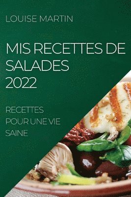 bokomslag MIS Recettes de Salades 2022