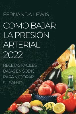 Como Bajar La Presin Arterial 2022 1