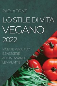 bokomslag Lo Stile Di Vita Vegano 2022