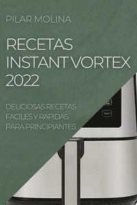 bokomslag Recetas Instant Vortex 2022