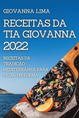 Giovanna Lima - Receitas Da Tia Giovanna 2022, Häftad