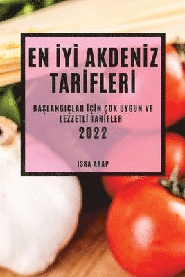 Isra Arap, ISRA ARAP - En İyİ Akdenİz Tarİflerİ 2022, Häftad