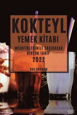 Bob Roddick, BOB RODDICK - Kokteyl Yemek Kİtabi 2022, Häftad