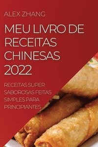 bokomslag Meu Livro de Receitas Chinesas 2022