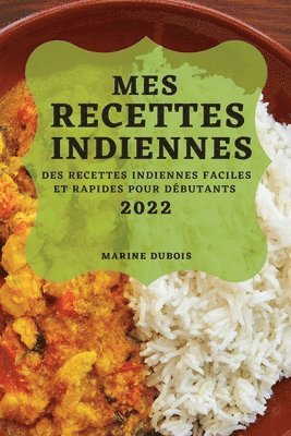 bokomslag Mes Recettes Indiennes 2022