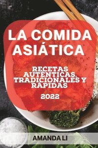 bokomslag La Comida Asitica 2022