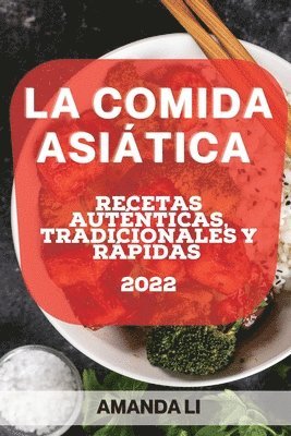 La Comida Asitica 2022 1