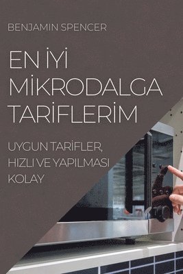 Benjamin Spencer - En İyİ Mİkrodalga Tarİflerİm, Häftad