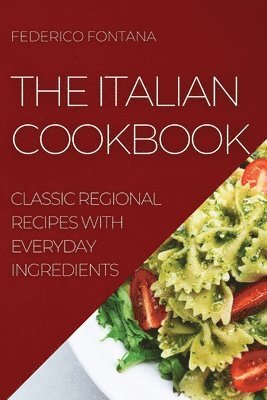Federico Fontana, FEDERICO FONTANA - Italian Cookbook, Häftad