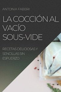 bokomslag La Coccin al Vaco Sous-Vide