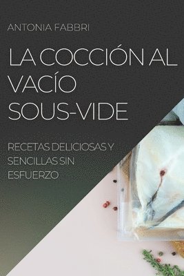 La Coccin al Vaco Sous-Vide 1