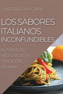 bokomslag Los Sabores Italianos Inconfundibles
