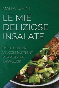 bokomslag Mie Deliziose Insalate