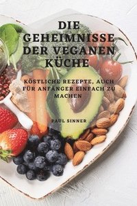 bokomslag Geheimnisse Der Veganen Küche