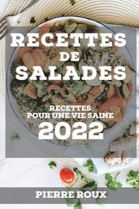 bokomslag Recettes de Salades 2022