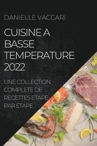 bokomslag Cuisine a Basse Temperature 2022