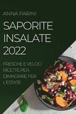 bokomslag Saporite Insalate 2022