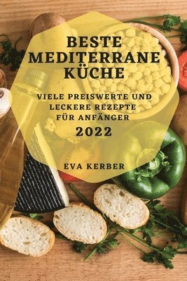 bokomslag Beste Mediterrane Kche 2022