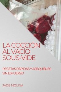 bokomslag La Coccin Al Vaco Sous-Vide