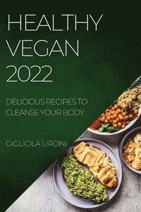 bokomslag Healthy Vegan 2022