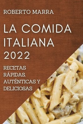 La Comida Italiana 2022 1