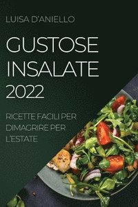 bokomslag Gustose Insalate 2022