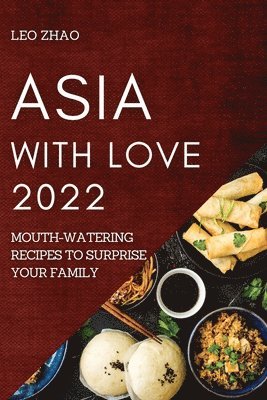 bokomslag Asia with Love 2022