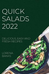 bokomslag Quick Salads 2022