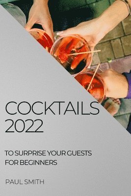 bokomslag Cocktails 2022