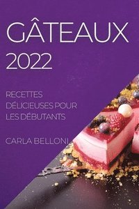 bokomslag Gteaux 2022