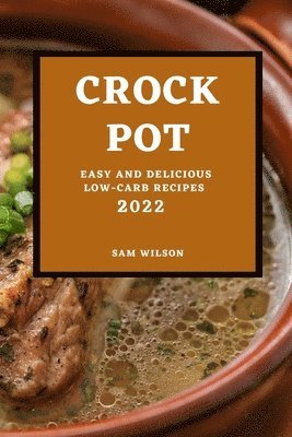 Crock Pot 2022 1