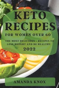 bokomslag Keto Recipes for Women Over 60