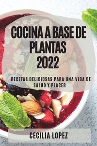 bokomslag Cocina a Base de Plantas 2022