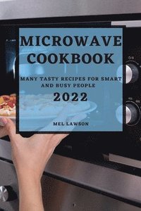 bokomslag Microwave Cookbook 2022