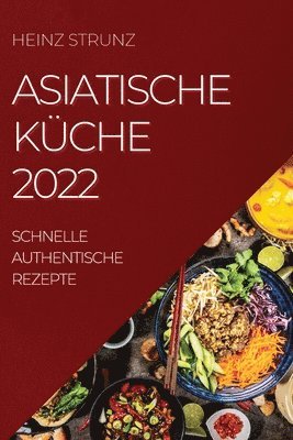 bokomslag Asiatische Küche 2022