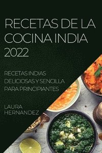bokomslag Recetas de la Cocina India 2022