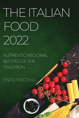 Enzo Piccolo, ENZO PICCOLO - Italian Food 2022, Häftad