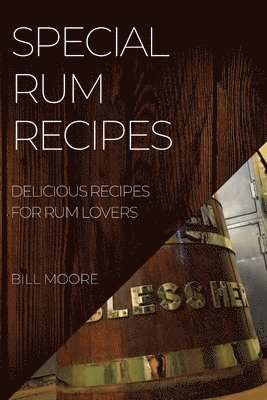 Special Rum Recipes 1